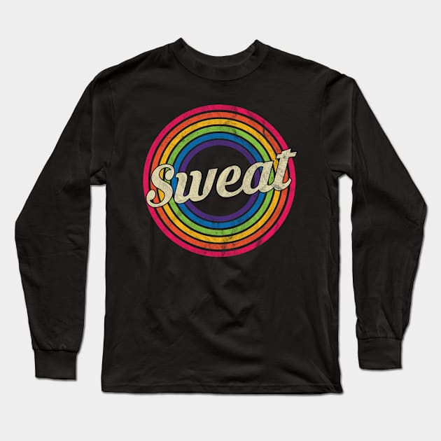 Sweat - Retro Rainbow Faded-Style Long Sleeve T-Shirt by MaydenArt